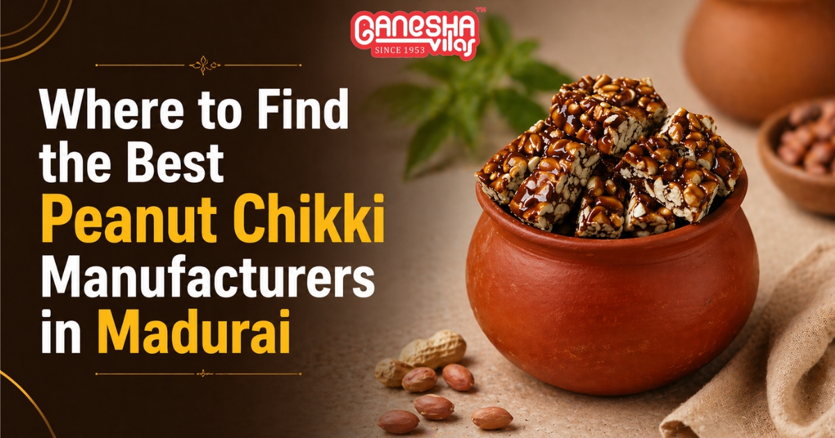 peanut chikki manufacturers in madurai