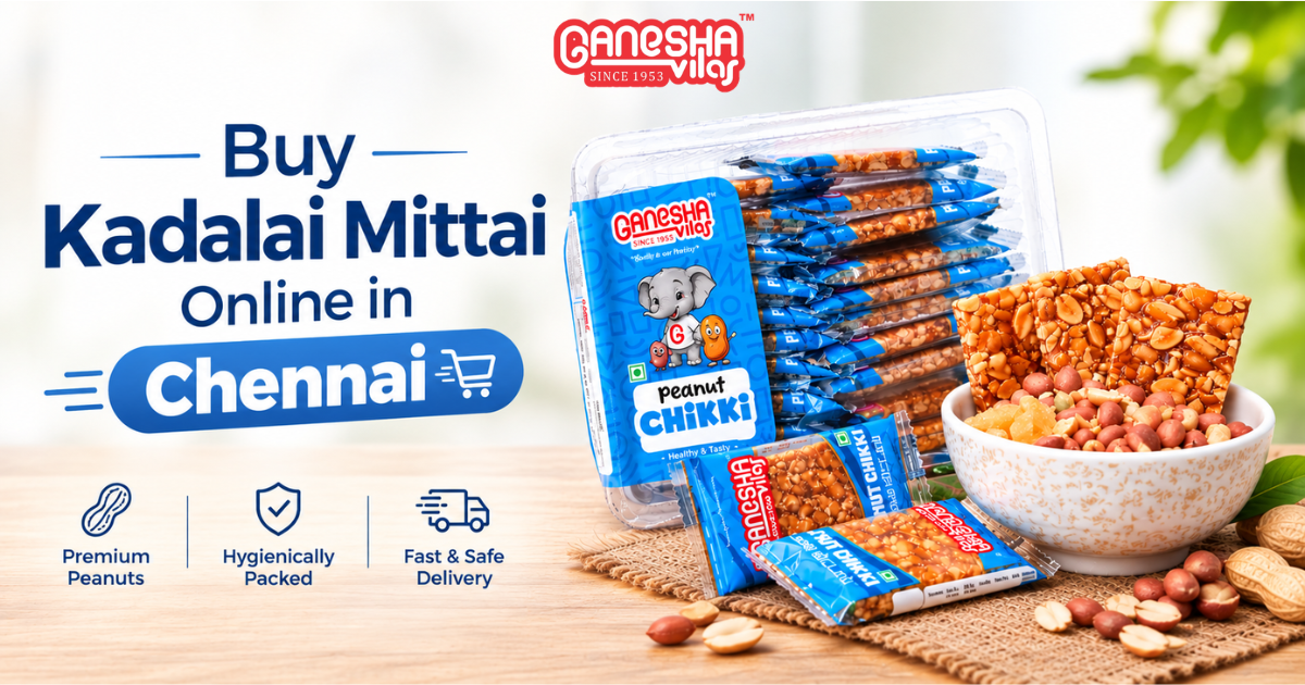 Craving Kadalai Mittai? Buy Authentic Peanut Chikki Online in Chennai 1 buy kadalai mittai online in chennai